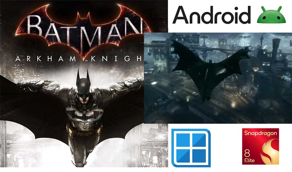 Batman Arkham Knight Winlator
