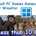 Top 10 PC games less than 10GB for Winlator