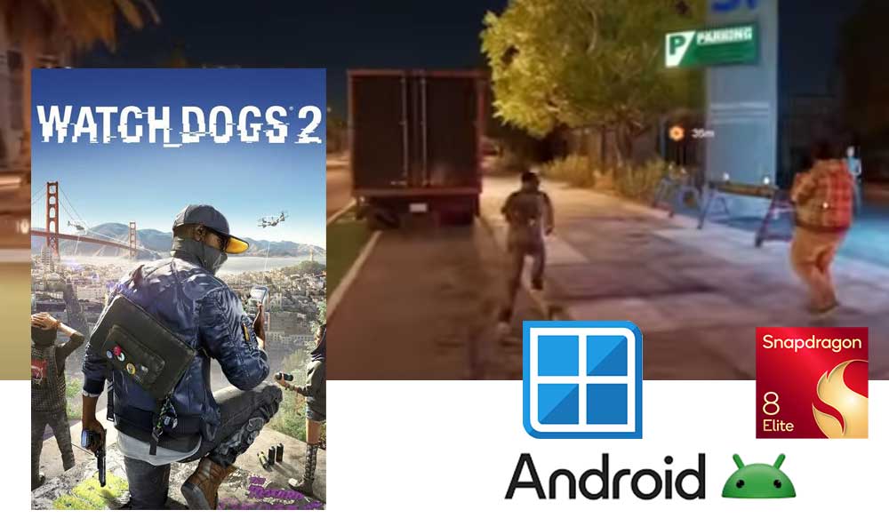 Watch Dogs 2 for Winlator